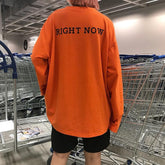 Right Now Print Oversized Aesthetic Sweatshirt